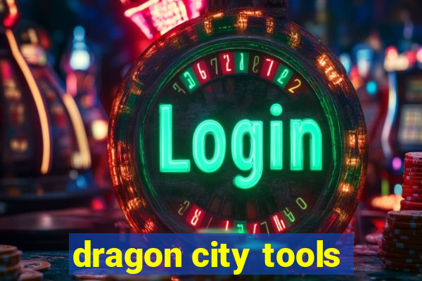 dragon city tools